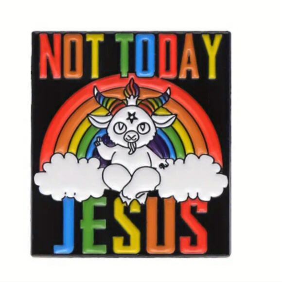 "Not Today Jesus" rainbow goat lapel pin - Picture 1 of 3